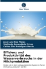 Effizienz und Produktivitat des Wasserverbrauchs in der Milchproduktion - Book
