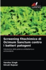 Screening fitochimico di Ocimum Sanctum contro i batteri patogeni - Book