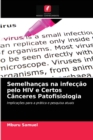 Semelhancas na infeccao pelo HIV e Certos Canceres Patofisiologia - Book