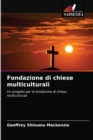 Fondazione di chiese multiculturali - Book