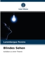 Blindes Sehen - Book