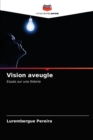 Vision aveugle - Book