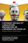 L'Ethique Sociale Et l'Education Prevention de l'Epidemie de Covid-19 - Book