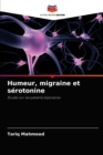 Humeur, migraine et serotonine - Book