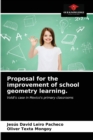 Proposal for the improvement of school geometry learning. - Book