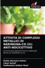 Attivita Di Complessi Metallici Di Naringina-Co (II) : Anti-Nocicettivo - Book