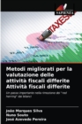 Metodi migliorati per la valutazione delle attivita fiscali differite Attivita fiscali differite - Book