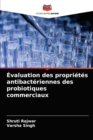 Evaluation des proprietes antibacteriennes des probiotiques commerciaux - Book