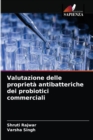 Valutazione delle proprieta antibatteriche dei probiotici commerciali - Book