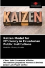 Kaizen Model for Efficiency in Ecuadorian Public Institutions - Book