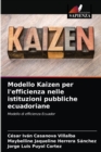 Modello Kaizen per l'efficienza nelle istituzioni pubbliche ecuadoriane - Book