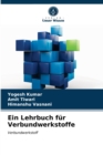 Ein Lehrbuch fur Verbundwerkstoffe - Book