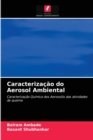 Caracterizacao do Aerosol Ambiental - Book
