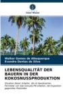 Lebensqualitat Der Bauern in Der Kokosnussproduktion - Book