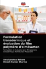 Formulation transdermique et evaluation du film polymere d'olmesartan - Book
