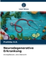 Neurodegenerative Erkrankung - Book