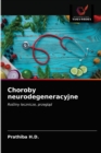 Choroby neurodegeneracyjne - Book