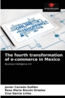 The fourth transformation of e-commerce in Mexico - Book