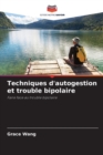 Techniques d'autogestion et trouble bipolaire - Book