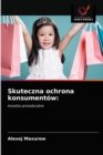 Skuteczna ochrona konsumentow - Book