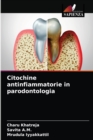 Citochine antinfiammatorie in parodontologia - Book