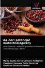 Ba-har : potencjal biotechnologiczny - Book