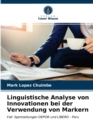 Linguistische Analyse von Innovationen bei der Verwendung von Markern - Book