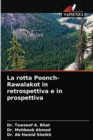 La rotta Poonch-Rawalakot in retrospettiva e in prospettiva - Book
