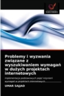Problemy i wyzwania zwi&#261;zane z wyszukiwaniem wymaga&#324; w du&#380;ych projektach internetowych - Book