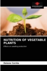 Nutrition of Vegetable Plants - Book