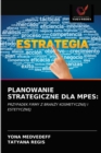 Planowanie Strategiczne Dla Mpes - Book