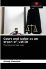 Court and judge as an organ of justice - Book