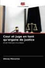 Cour et juge en tant qu'organe de justice - Book