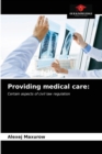 Providing medical care - Book