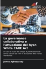 La governance collaborativa e l'attuazione del Ryan White CARE Act - Book