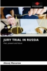 Jury Trial in Russia - Book