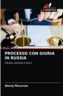 Processo Con Giuria in Russia - Book