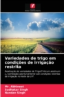 Variedades de trigo em condicoes de irrigacao restrita - Book