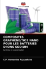 COMPOSITES GRAPHENE/TiO2 NANO POUR LES BATTERIES D'IONS SODIUM - Book