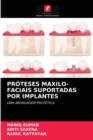 Proteses Maxilo-Faciais Suportadas Por Implantes - Book