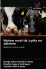 Wplyw mastitis bydla na zdrowie - Book