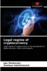 Legal regime of cryptocurrency - Book