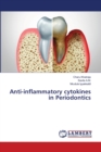 Anti-inflammatory cytokines in Periodontics - Book