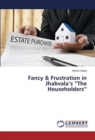 Fancy & Frustration in Jhabvala's "The Householders" - Book