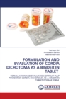 Formulation and Evaluation of Cordia Dichotoma as a Binder in Tablet - Book