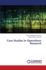 Case Studies in Operations Research - Book