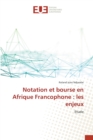 Notation et bourse en Afrique Francophone : les enjeux - Book
