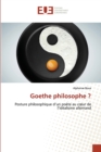 Goethe philosophe ? - Book