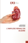 L'Amylose Renale En Algerie - Book