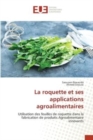 La roquette et ses applications agroalimentaires - Book
